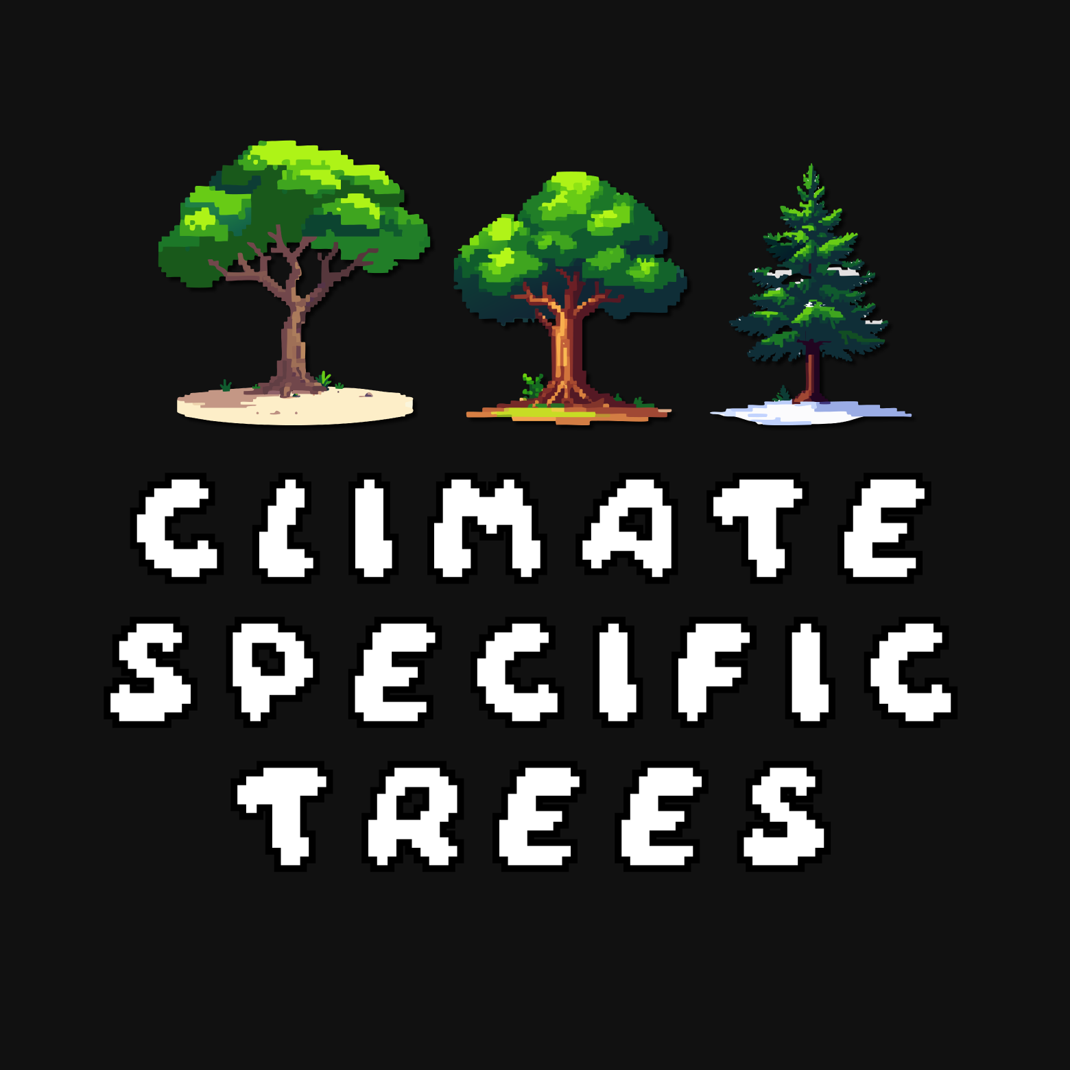 Climate Specific Trees pixel art logo with desert, temperate, and snowy trees